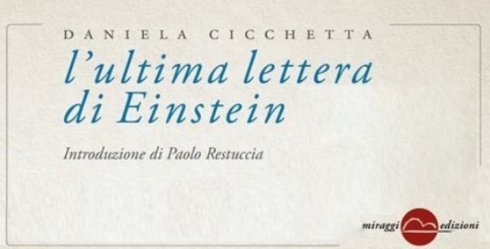 Daniela Cicchetta, L’ultima lettera di Einstein
