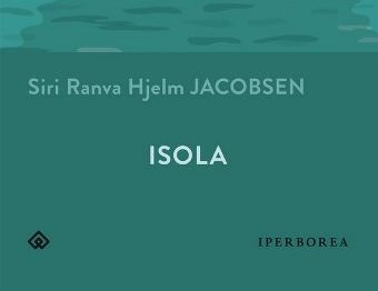 Siri Ranva Hjelm Jacobsen, Isola