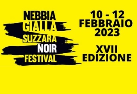 NebbiaGialla Suzzara Noir Festival, Suzzara 10-12 febbraio 2023