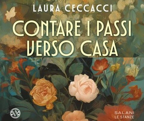 Laura Ceccacci, Contare i passi verso casa