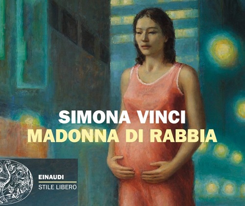 Simona Vinci, Madonna di rabbia